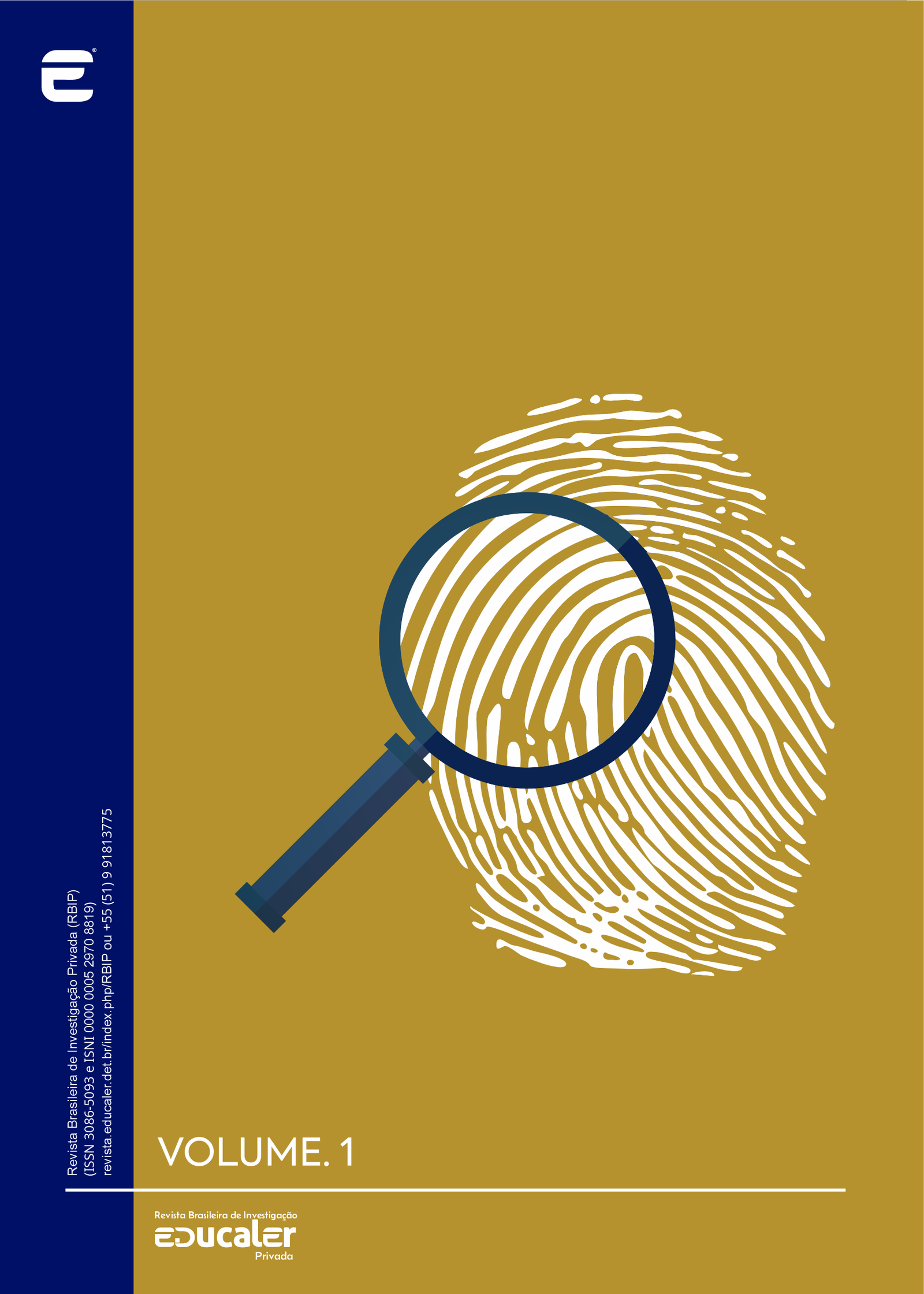 					Visualizar v. 1 n. 1 (2026): Revista Brasileira de Investigação Privada (RBIP)
				